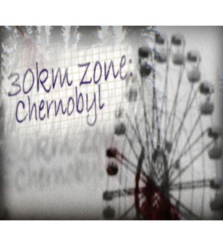 30km Survival Zone: Chernobyl Steam Steam Key GLOBAL